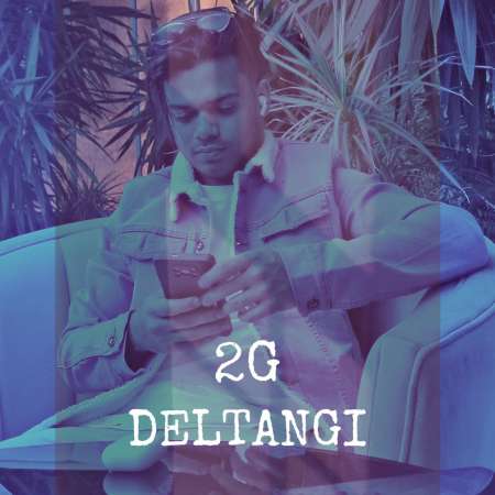 2G – Deltangi